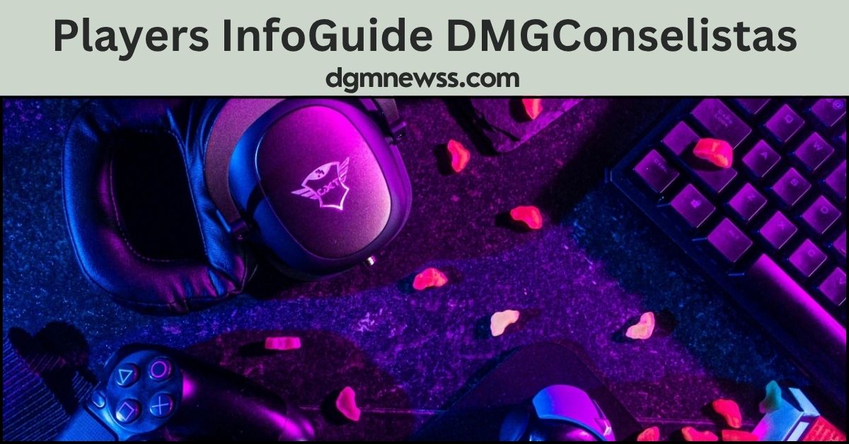 Players InfoGuide DMGConselistas