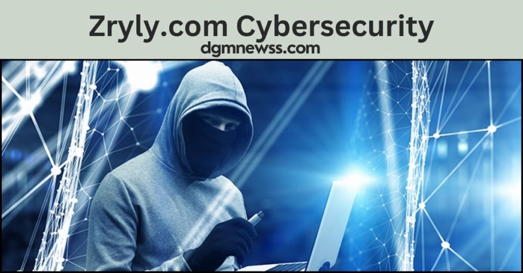 Zryly.com Cybersecurity