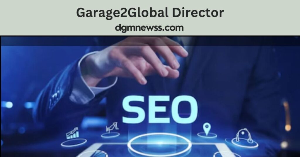 Garage2Global Director